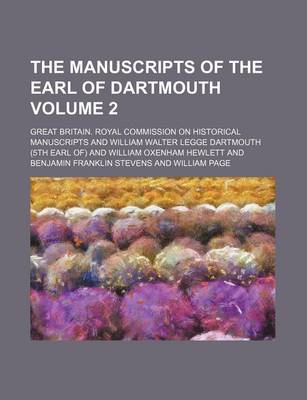 Book cover for The Manuscripts of the Earl of Dartmouth Volume 2