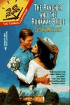 Book cover for The Rancher And The Runaway Bride