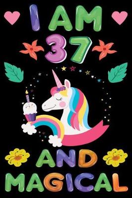 Book cover for I am 37 And Magical