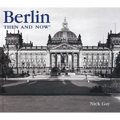 Book cover for Berlin Then and Now