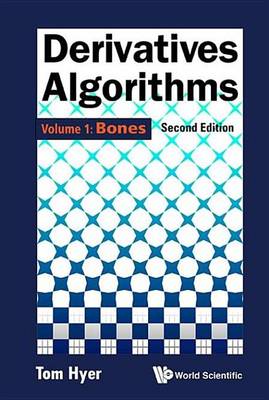 Cover of Derivatives Algorithms - Volume 1