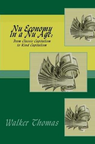 Cover of Nu Economy in a Nu Age