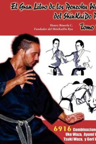 Cover of El Gran Libro de los Rensoku Waza del ShinKaido Ryu