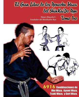 Book cover for El Gran Libro de los Rensoku Waza del ShinKaido Ryu