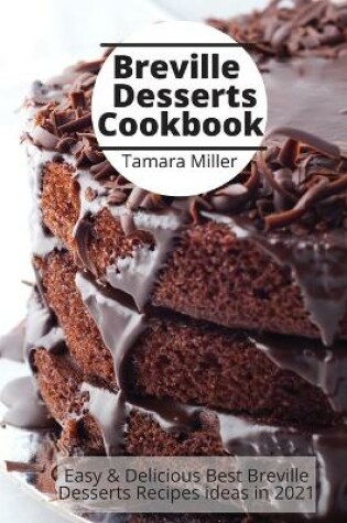 Cover of Breville Desserts Cookbook