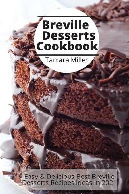 Book cover for Breville Desserts Cookbook