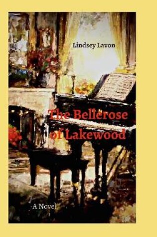 Cover of The Bellerose of Lakewood