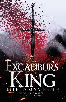 Book cover for Excalibur's King