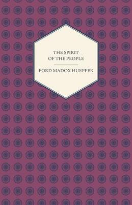 Book cover for The Spirit Of The People - An Analysis Of The English Mind