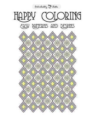 Book cover for Happy Coloring Easy Patterns And Designs