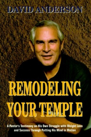 Cover of Remodeling Your Temple