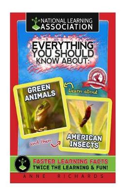 Book cover for Everything You Should Know About Green Animals and American Insects