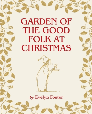 Book cover for Garden of the Good Folk at Christmas