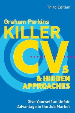 Cover of Killer CVs and Hidden Approaches