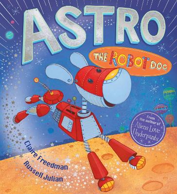 Book cover for Astro the Robot Dog