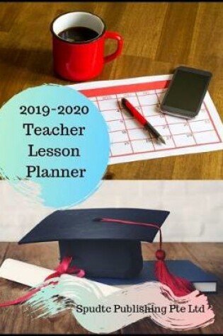 Cover of 2019-2020 Teacher Lesson Planner