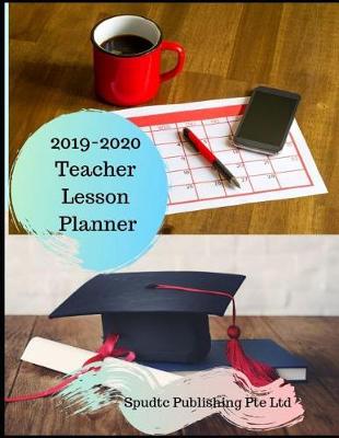 Book cover for 2019-2020 Teacher Lesson Planner