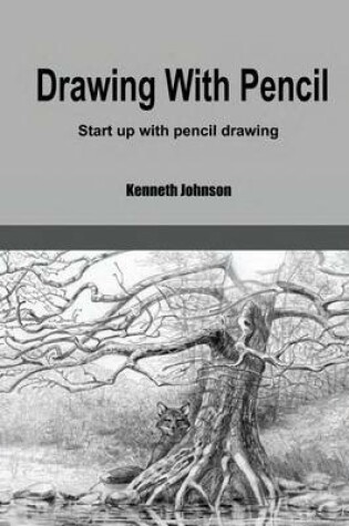 Cover of Drawing with Pencil