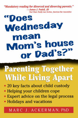 Book cover for Does Wednesday Mean Mom's House or Dad's?