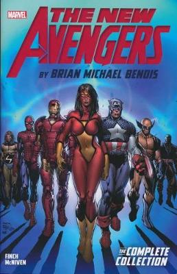 Book cover for New Avengers by Brian Michael Bendis: The Complete Collection Vol. 1
