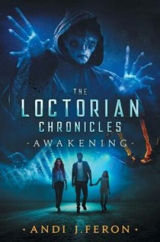 Cover of The Loctorian Chronicles Awakening