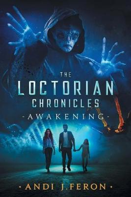 Cover of The Loctorian Chronicles Awakening