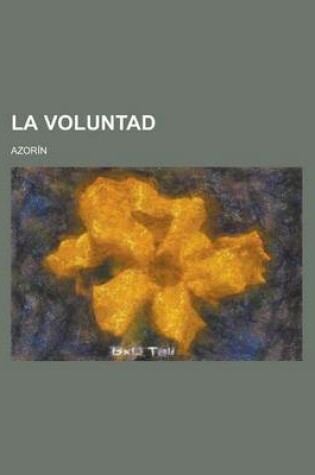 Cover of La Voluntad