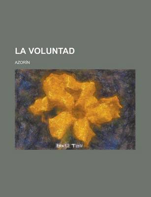 Book cover for La Voluntad