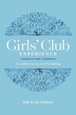Cover of Girls' Club Experience, The