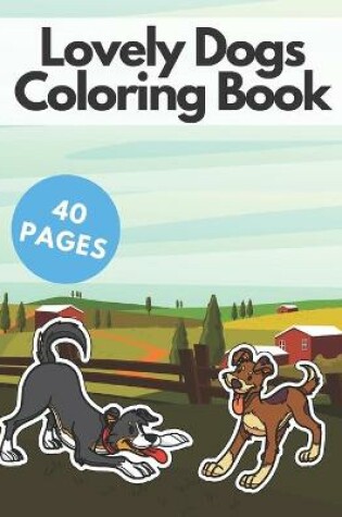 Cover of Lovely Dogs Coloring Book