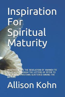 Book cover for Inspiration For Spiritual Maturity