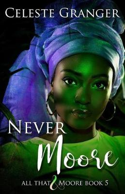 Book cover for Never Moore