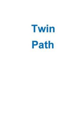 Cover of Twin Path