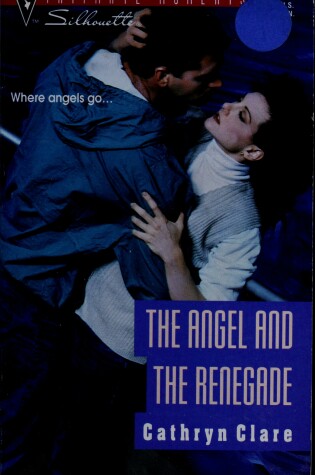 Cover of The Angel And The Renegade
