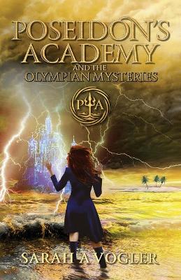 Book cover for Poseidon's Academy and the Olympian Mysteries (Book 4)