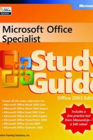 Cover of Microsoft Office Specialist Study Guide Office 2003 Edition