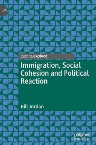 Cover of Immigration, Social Cohesion and Political Reaction