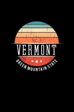 Cover of Vermont Green Mountain State