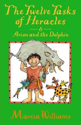 Book cover for The Twelve Tasks of Heracles and Arion and the Dolphins