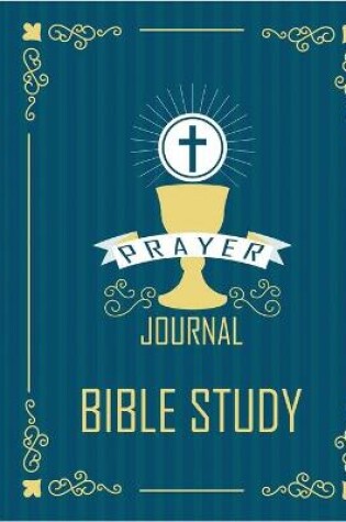 Cover of Prayer Journal - Bible Study