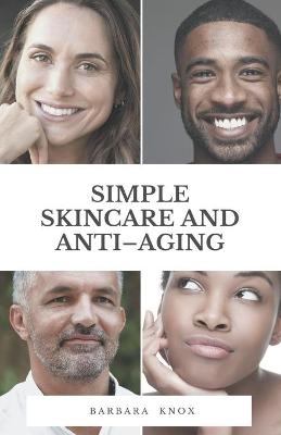 Book cover for Simple Skincare and Anti-Aging