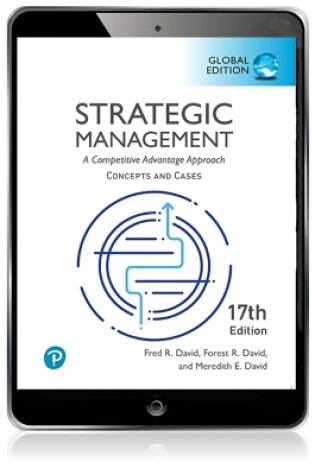 Cover of Strategic Management: A Competitive Advantage Approach, Concepts and Cases, Global Edition