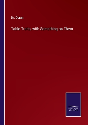 Book cover for Table Traits, with Something on Them