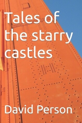 Cover of Tales of the starry castles