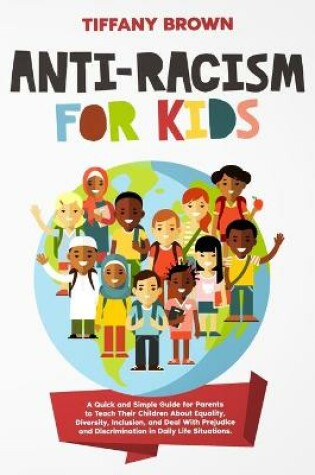 Cover of Anti-Racism for Kids