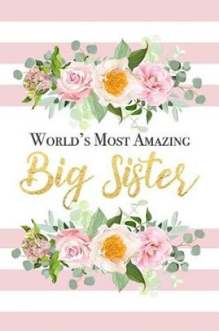 Cover of World's Most Amazing Big Sister