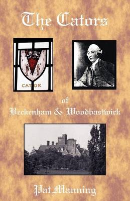 Book cover for The Cators of Beckenham and Woodbastwick