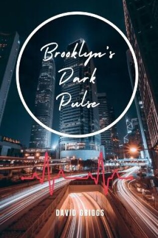 Cover of Brooklyn's Dark Pulse