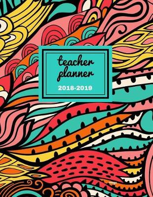 Book cover for Teacher Planner 2018 - 2019 Omega