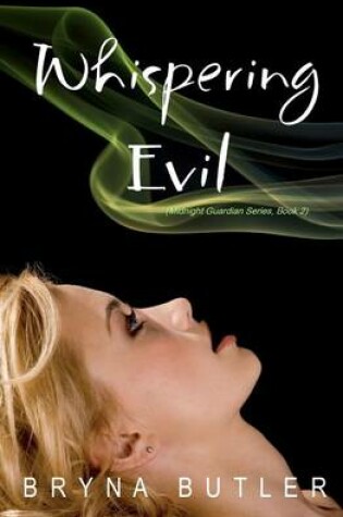 Cover of Whispering Evil (Midnight Guardian Series, Book 2)